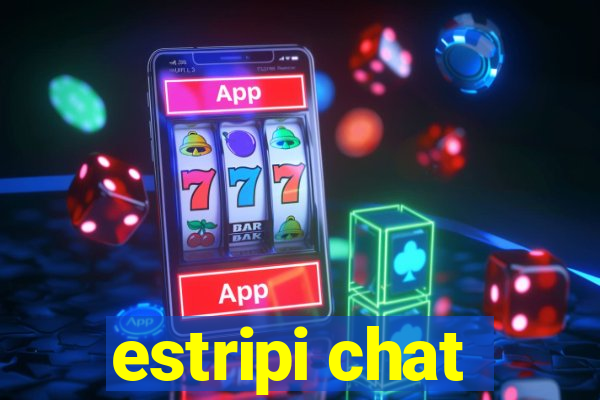 estripi chat